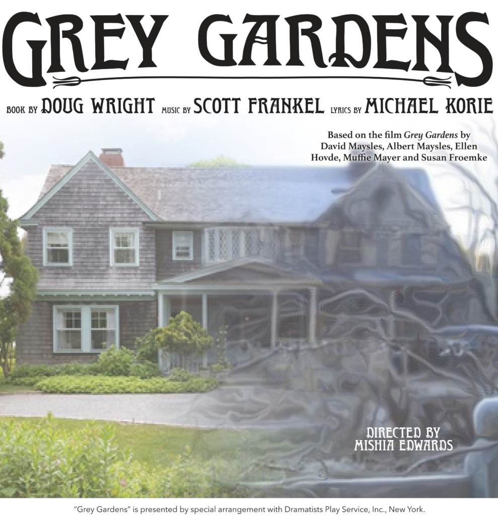 Grey Gardens Northfield Arts Guild